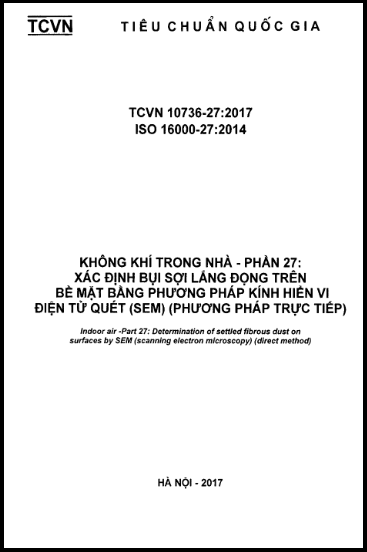 TCVN 10736-27-2017-ISO - Không Khí Trong Nhà - Phần 27 Xác Định Bụi Sợi Lắng Đọng Trên Bề Mặt