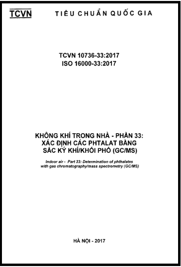 TCVN 10736-33-2017-ISO - Không Khí Trong Nhà - Phần 33 Xác Định Các Phtalat Bằng Sắc Ký Khí-Khối Phổ