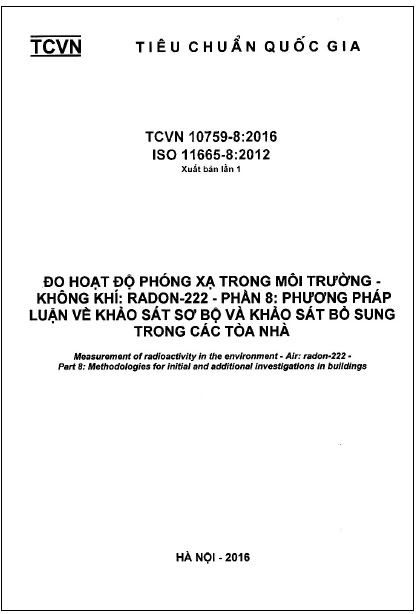 TCVN 10759-8-2016-ISO - Đo Hoạt Độ Phóng Xạ Trong Môi Trường - Không Khí Radon-222 - Phần 8
