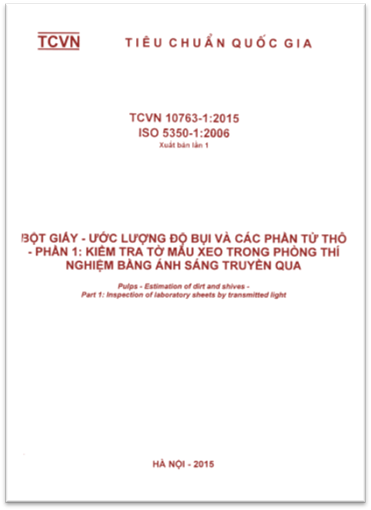 TCVN 10763-1-2015-ISO - Bột Giấy - Ước Lượng Độ Bụi Và Các Phần Tử Thô - Phần 1 Kiểm Tra Tờ Mẫu Xeo