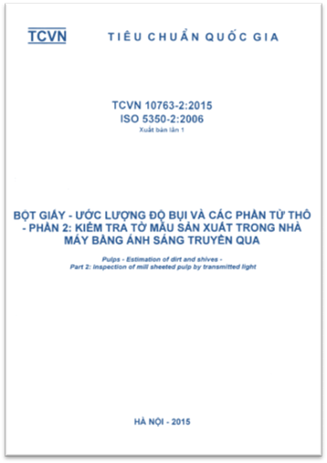 TCVN 10763-2-2015-ISO - Bột Giấy - Ước Lượng Độ Bụi Và Các Phần Tử Thô - Phần 2 Kiểm Tra Tờ Mẫu
