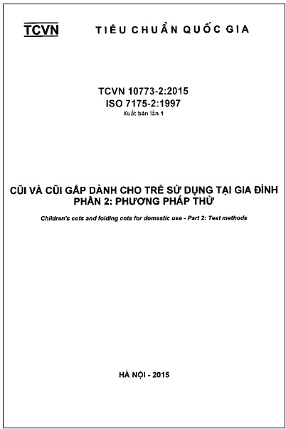 TCVN 10773-2-2015-ISO - Cũi Và Cũi Gấp Dành Cho Trẻ Sử Dụng Tại Gia Đình - Phần 2 Phương Pháp Thử