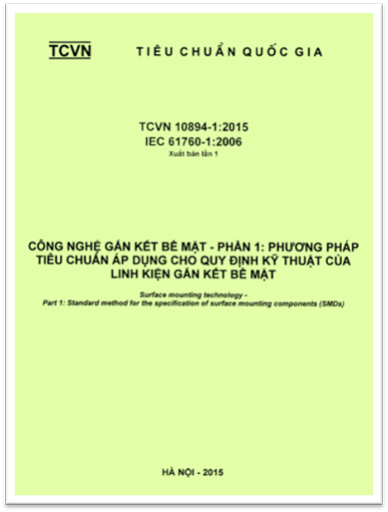 TCVN 10894-1-2015 - Công Nghệ Gắn Kết Bề Mặt - Phần 1 Phương Pháp Tiêu Chuẩn Áp Dụng Cho Quy Định