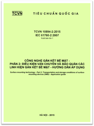 TCVN 10894-2-2015 - Công Nghệ Gắn Kết Bề Mặt - Phần 2 Điều Kiện Vận Chuyển Và Bảo Quản Các Linh Kiện