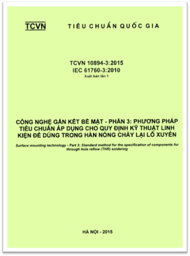 TCVN 10894-3-2015 - Công Nghệ Gắn Kết Bề Mặt - Phần 3 Phương Pháp Tiêu Chuẩn Áp Dụng Cho Quy Định