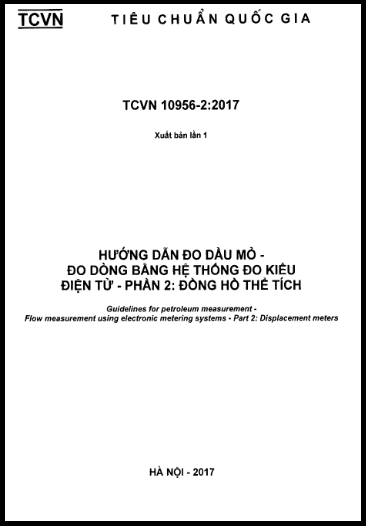 TCVN 10956-2-2017 - Hướng Dẫn Đo Dầu Mỏ - Đo Dòng Bằng Hệ Thống Đo Kiểu Điện Tử - Phần 2 Đồng Hồ