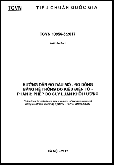 TCVN 10956-3-2017 - Hướng Dẫn Đo Dầu Mỏ - Đo Dòng Bằng Hệ Thống Đo Kiểu Điện Tử - Phần 3