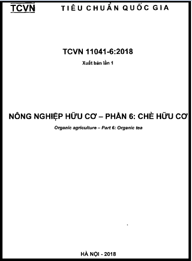 TCVN 11041-6-2018 - Nông Nghiệp Hữu Cơ - Phần 6 Chè Hữu Cơ