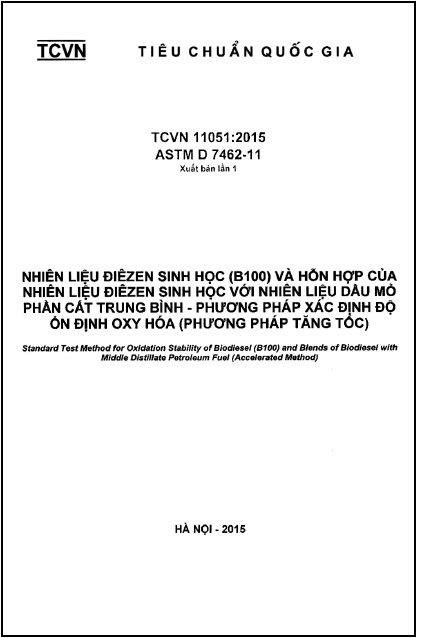 TCVN 11051-2015 - Nhiên Liệu Điêzen Sinh Học (B100) Và Hỗn Hợp Của Nhiên Liệu Điêzen Sinh Học