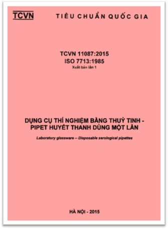 TCVN 11087-2015-ISO - Dụng Cụ Thí Nghiệm Bằng Thuỷ Tinh - Pipet Huyết Thanh Dùng Một Lần