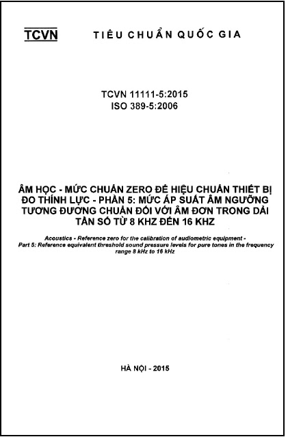 TCVN 11111-5-2015-ISO - Âm Học - Mức Chuẩn Zero Để Hiệu Chuẩn Thiết Bị Đo Thính Lực - Phần 5
