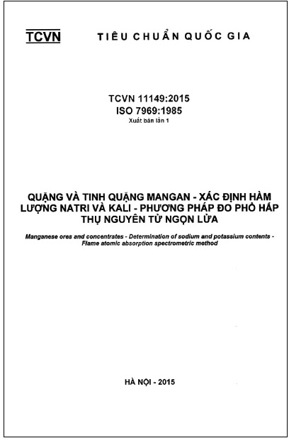 TCVN 11149-2015-ISO - Quặng Và Tinh Quặng Mangan - Xác Định Hàm Lượng Natri Và Kali