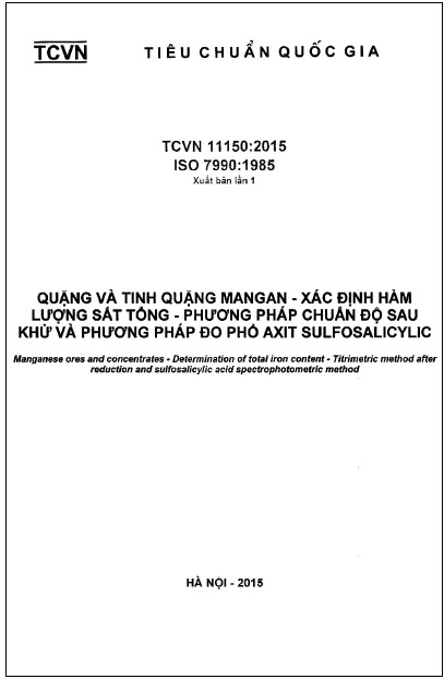 TCVN 11150-2015-ISO - Quặng Và Tinh Quặng Mangan - Xác Định Hàm Lượng Sắt Tổng - Phương Pháp Chuẩn
