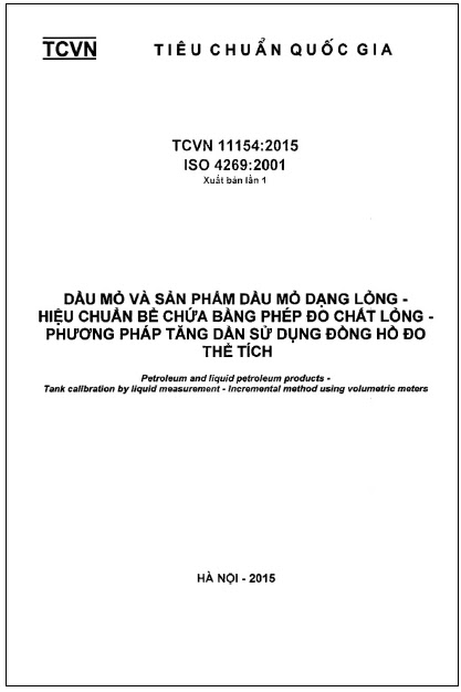 TCVN 11154-2015-ISO - Dầu Mỏ Và Sản Phẩm Dầu Mỏ Dạng Lỏng - Hiệu Chuẩn Bể Chứa