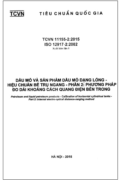 TCVN 11155-2-2015-ISO - Dầu Mỏ Và Sản Phẩm Dầu Mỏ Dạng Lỏng - Hiệu Chuẩn Bể Trụ Ngang - Phần 2