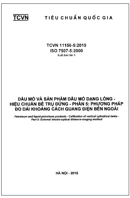 TCVN 11156-5-2015-ISO - Dầu Mỏ Và Sản Phẩm Dầu Mỏ Dạng Lỏng - Hiệu Chuẩn Bể Trụ Đứng - Phần 5