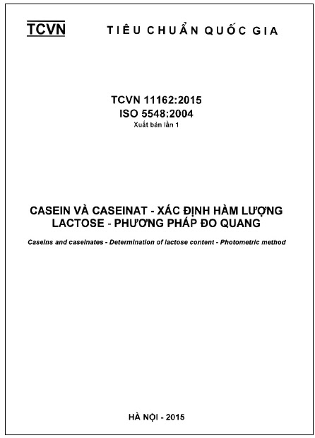 TCVN 11162-2015-ISO - Casein Và Caseinat - Xác Định Hàm Lượng Lactose - Phương Pháp Đo Quang