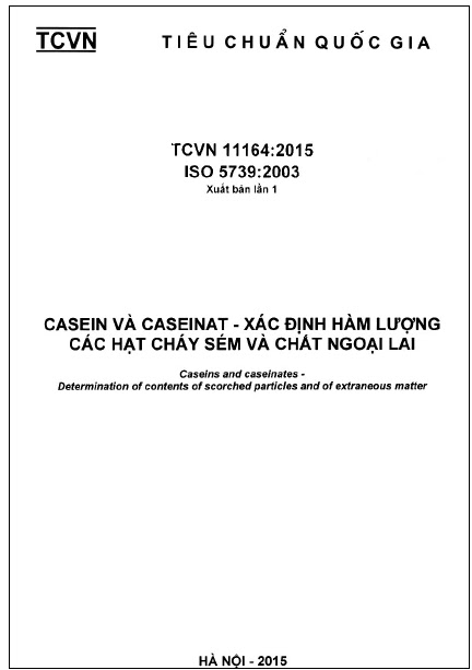 TCVN 11164-2015-ISO - Casein Và Caseinat - Xác Định Hàm Lượng Các Chất Cháy Sém