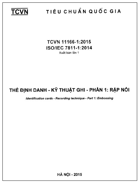 TCVN 11166-1-2015-ISO - Thẻ Định Danh - Kĩ Thuật Ghi - Phần 1 Rập Nổi