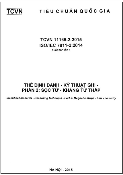 TCVN 11166-2-2015-ISO - Thẻ Định Danh - Kĩ Thuật Ghi - Phần 2 Sọc Từ - Kháng Từ Thấp