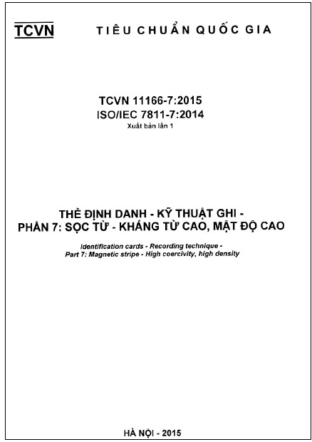 TCVN 11166-7-2015-ISO - Thẻ Định Danh - Kĩ Thuật Ghi - Phần 7 Sọc Từ - Kháng Từ Cao, Mật Độ Cao
