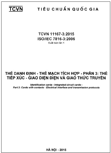 TCVN 11167-3-2015-ISO - Thẻ Định Danh - Thẻ Mạch Tích Hợp - Phần 3 Giao Diện Điện Và Giao Thức