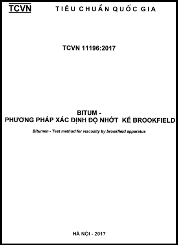 TCVN 11196-2017 - Bitum - Phương Pháp Xác Định Độ Nhớt Kế Brookfield