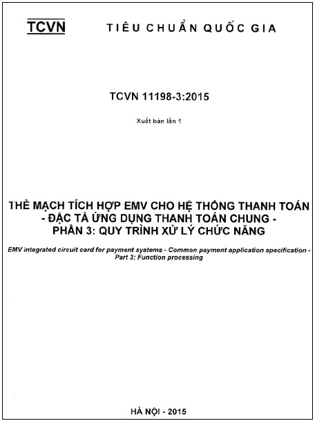 TCVN 11198-3-2015 - Thẻ Mạch Tích Hợp EMV Cho Hệ Thống Thanh Toán - Đặc Tả Ứng Dụng Thanh Toán Chung