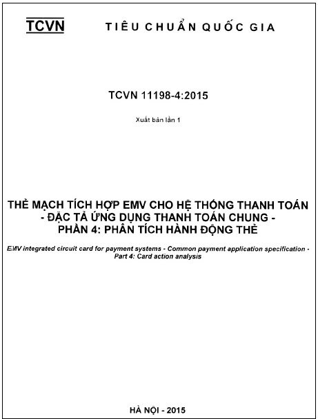 TCVN 11198-4-2015 - Thẻ Mạch Tích Hợp EMV Cho Hệ Thống Thanh Toán - Đặc Tả Ứng Dụng Thanh Toán Chung