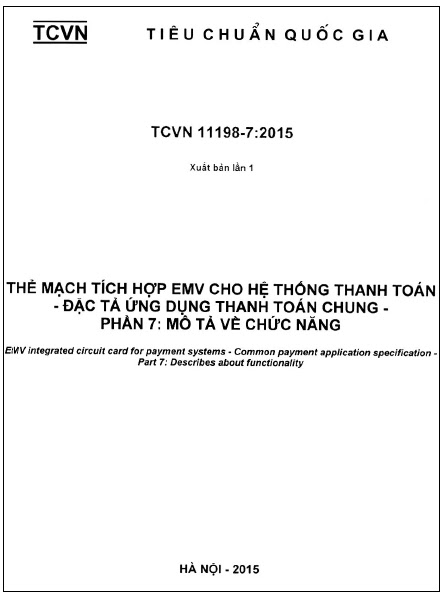 TCVN 11198-7-2015 - Thẻ Mạch Tích Hợp EMV Cho Hệ Thống Thanh Toán - Đặc Tả Ứng Dụng Thanh Toán Chung
