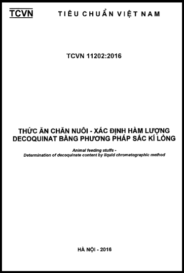 TCVN 11202-2016 - Thức Ăn Chăn Nuôi - Xác Định Hàm Lượng Decoquinat Bằng Phương Pháp Sắc Kí Lỏng