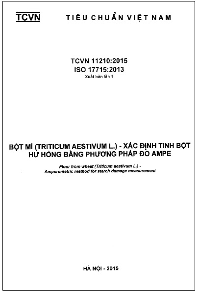 TCVN 11210-2015-ISO - Bột Mì (Triticum Aestivum L.) - Xác Định Tinh Bột Hư Hỏng Bằng Phương Pháp Đo