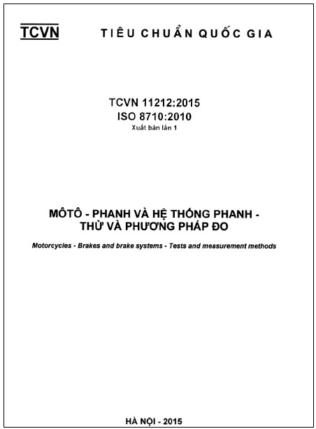 TCVN 11212-2015-ISO - Mô Tô - Phanh Và Hệ Thống Phanh - Thử Và Phương Pháp Đo