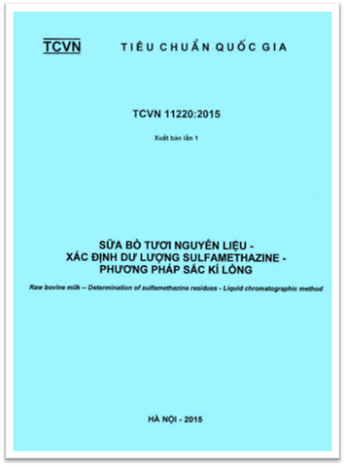 TCVN 11220-2015 - Sữa Bò Tươi Nguyên Liệu - Xác Định Dư Lượng Sulfamethazine - Phương Pháp Sắc Kí Lỏ