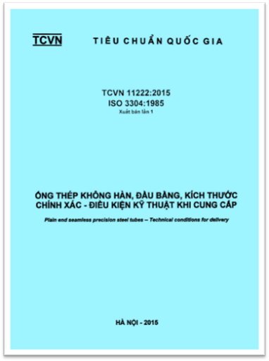 TCVN 11222-2015-ISO - Ống Thép Không Hàn, Đầu Bằng, Kích Thước Chính Xác - Điều Kiện Kỹ Thuật