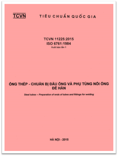 TCVN 11225-2015-ISO - Ống Thép - Chuẩn Bị Đầu Ống Và Phụ Tùng Nối Ống Để Hàn
