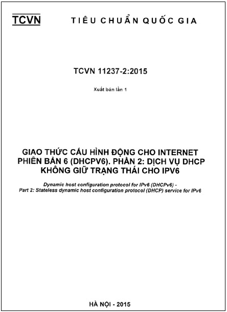 TCVN 11237-2-2015 - Giao Thức Cấu Hình Động Internet Phiên Bản 6 (DHCPv6) - Phần 2 Dịch Vụ DHCP