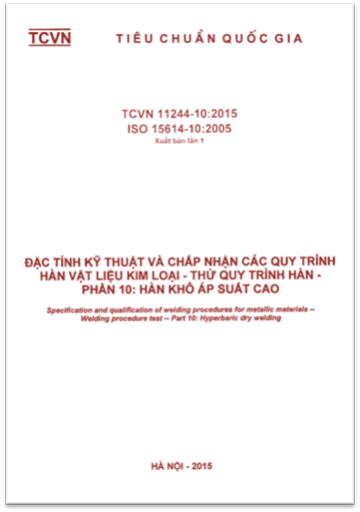 TCVN 11244-10-2015 - Đặc Tính Kỹ Thuật Và Chấp Nhận Các Quy Trình Hàn Vật Liệu Kim Loại