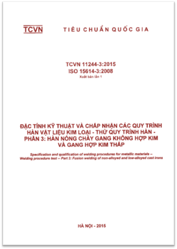 TCVN 11244-3-2015 - Đặc Tính Kỹ Thuật Và Chấp Nhận Các Quy Trình Hàn Vật Liệu Kim Loại
