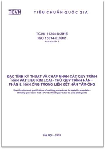 TCVN 11244-8-2015 - Đặc Tính Kỹ Thuật Và Chấp Nhận Các Quy Trình Hàn Vật Liệu Kim Loại