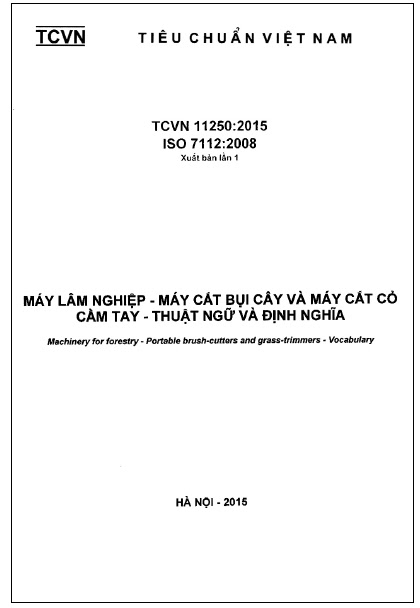 TCVN 11250-2015-ISO - Máy Lâm Nghiệp - Máy Cắt Bụi Cây Và Máy Cắt Cỏ Cầm Tay - Thuật Ngữ