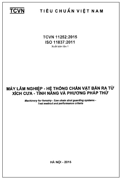 TCVN 11252-2015-ISO - Máy Lâm Nghiệp - Hệ Thống Chắn Vật Bắn Ra Từ Xích Cưa - Tính Năng