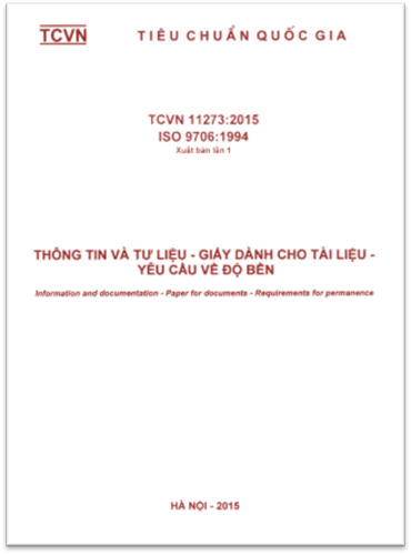 TCVN 11273-2015-ISO - Thông Tin Và Tư Liệu - Giấy Dành Cho Tài Liệu - Yêu Cầu Về Độ Bền