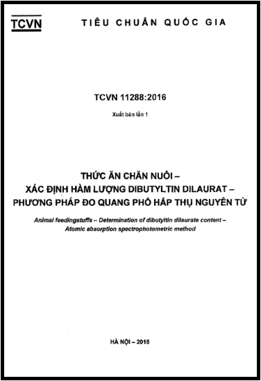 TCVN 11288-2016 - Thức Ăn Chăn Nuôi - Xác Định Hàm Lượng Dibutyltin Dilaurat - Phương Pháp Đo
