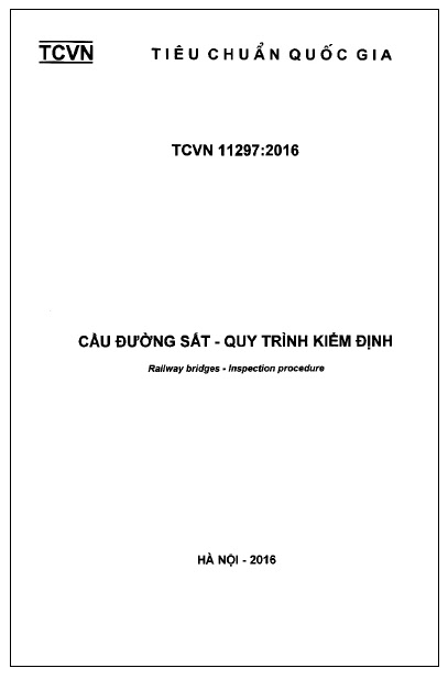 TCVN 11297-2016 - Cầu Đường Sắt - Quy Trình Kiểm Định