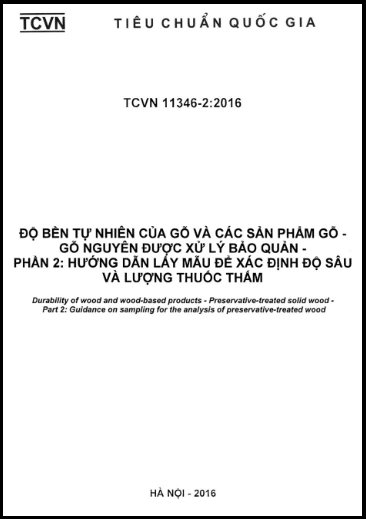TCVN 11346-2-2016 - Độ Bền Tự Nhiên Của Gỗ Và Các Sản Phẩm Gỗ - Gỗ Nguyên Được Xử Lý Bảo Quản