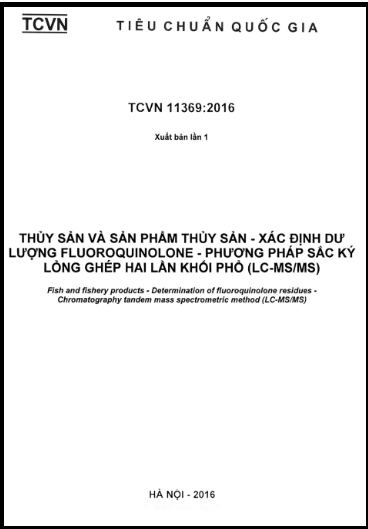 TCVN 11369-2016 - Thủy Sản Và Sản Phẩm Thủy Sản - Xác Định Dư Lượng Fluoroquinolone