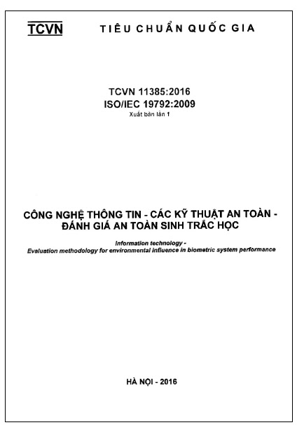 TCVN 11385-2016-ISO - Công Nghệ Thông Tin - Các Kỹ Thuật An Toàn - Đánh Giá An Toàn Sinh Trắc Học