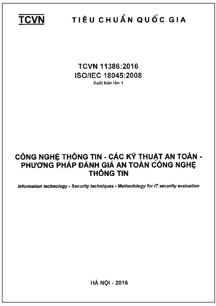 TCVN 11386-2016-ISO - Công Nghệ Thông Tin - Các Kỹ Thuật An Toàn - Phương Pháp Đánh Giá An Toàn
