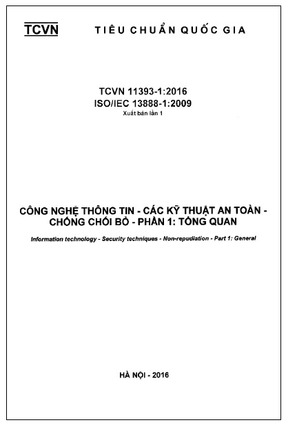 TCVN 11393-1-2016-ISO - Công Nghệ Thông Tin - Các Kỹ Thuật An Toàn - Chống Chối Bỏ - Phần 1